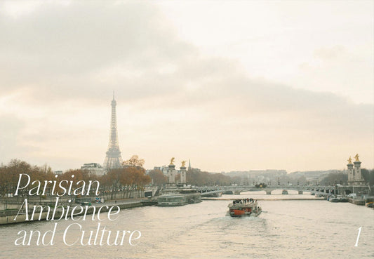 Paris – Dreamy Tips for the City of Love